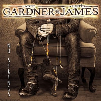 Janet Gardner & Justin James - No Strings (CD)