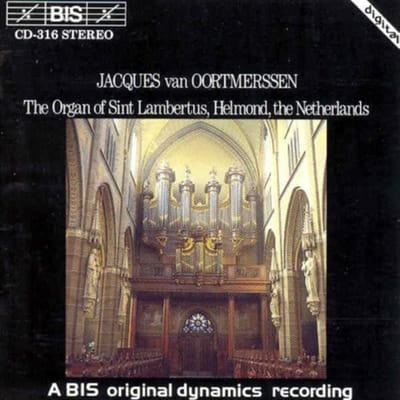Jacques Van Oortmerssen - The Organ In The Church Of Sint Lam (CD)
