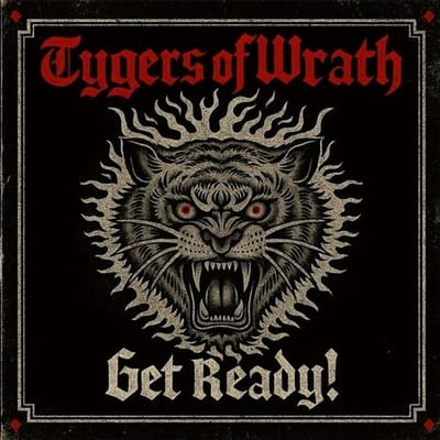 Tygers Of Wrath - Get Ready (LP)