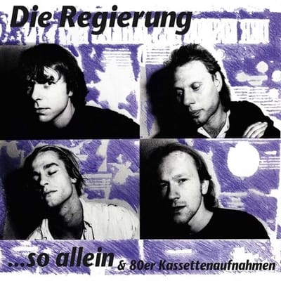 Die Regierung - So Allein & 80Er Kassettenaufnahmnen (2 LP) (Remastered)