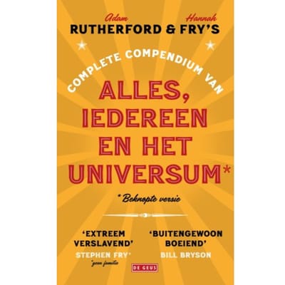 Complete Compendium Van Alles, Iedereen En Het Universum - Hannah Fry