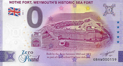 0 Pound biljet Engeland 2023 - Nothe Fort, Weymouth historic sea fort