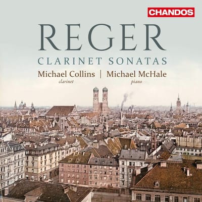 Michael Collins & Michael McHale - Reger: Clarinet Sonatas (CD)