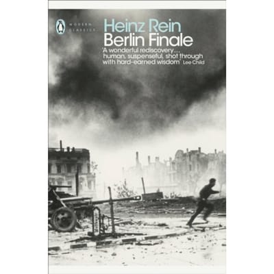Berlin Finale - Penguin Modern Classics - Heinz Rein