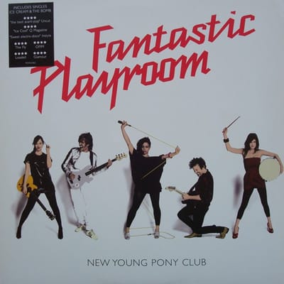 New Young Pony Club - Fantastic Playroom (LP)