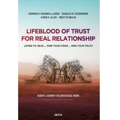 Lifeblood Of Trust For Real Relationship - Barbara R. Krasner aka Budir