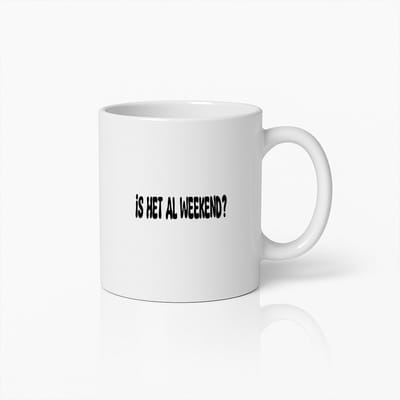 Weekend Telkopp Koffiemok - 'Is Het Al Weekend?' – Leuke Keramische Beker Voor Koffieliefhebbers