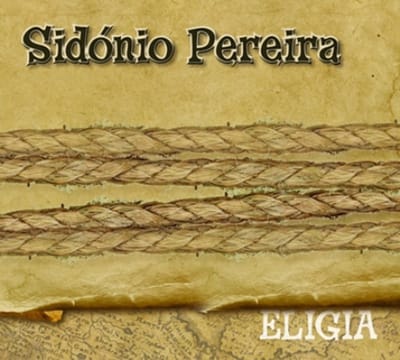 Sidónio Pereira - Eligia (CD)