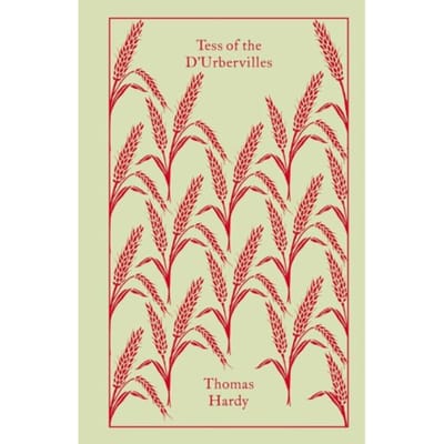 Tess Of The D'Urbervilles - Penguin Clothbound Classics - Thomas Hardy