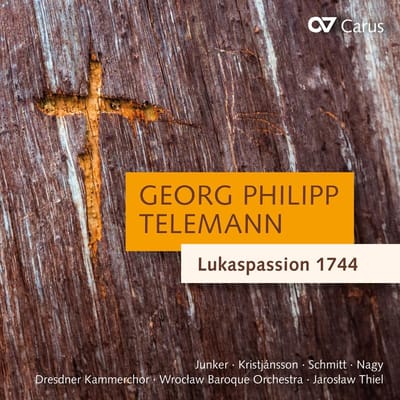 Jaroslaw Thiel, Dresdner Kammerchor & Wroclaw Baroque Orchestra - Telemann: Lukaspassion 1744 TVWV 5:29 (2 CD)