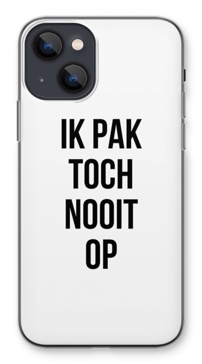 Case Company® - Hoesje geschikt voor iPhone 13 mini hoesje - Ik pak nooit op - Soft Cover Telefoonhoesje - Bescherming aan alle Kanten en Schermrand