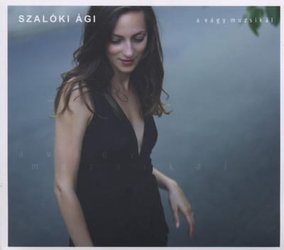 Szalóki Ági - A Vágy Muzsikál - Karády Dalok (CD)