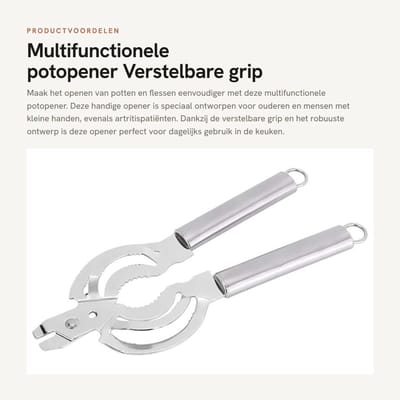 Dailygoods- Potopener met verstelbare grip - Ergonomisch ontwerp - Zaagtanden voor stevige grip - Geschikt voor ouderen - Makkelijk op te bergen - Onmisbaar keukengereedschap - Flesopener