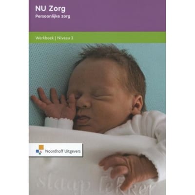 Persoonlijke Zorg / Niveau 3 / Werkboek - Nu Zorg