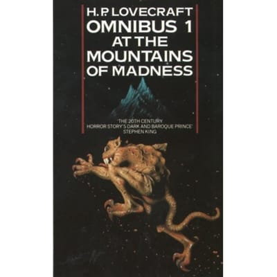 At The Mountains Of Madness And Other Novels Of Terror - H. P. Lovecraft Omnibus - H. P. Lovecraft