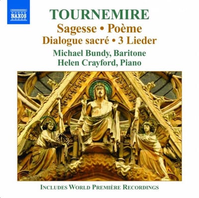 Michael Bundy, Helen Crayford, Claire Seaton - Tournemire: Sagesse | Triptyque | Lieder | Solitude (CD)