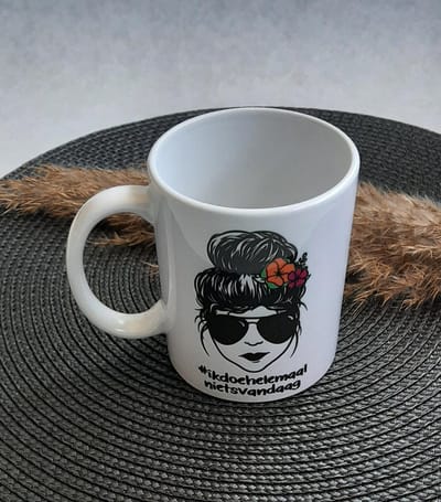 Mint11 - Mok - Koffiebeker - Moederdagcadeau - Ik doe helemaal niets vandaag - cadeau voor haar - kado voor haar - theemok