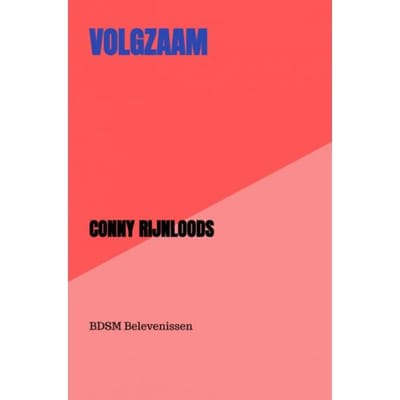 Volgzaam - Conny Rijnloods