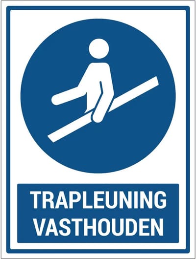 Trapleuning vasthouden bord met tekst | gecoat dibond materiaal | 60 x 45 cm