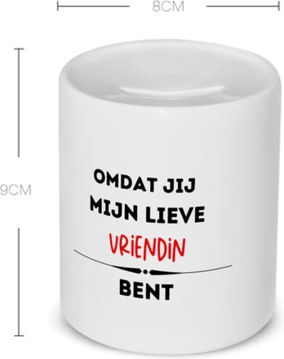 Akyol - omdat jij mijn lieve vriendin bent Spaarpot - Vriend/vriendin - de liefste vriendin - valentijnsdag - verjaardag - cadeautje voor vriendin - kado - geschenk - 350 ML inhoud