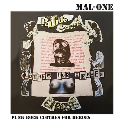 Mal-One - Punk Rock Clothes For Heroes (7" Single)