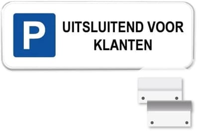Parkeerbord Klanten 2 - Weerbestendig Aluminium - 40x15 cm - Bevestiging: Met muur-/ wandmontage beugels