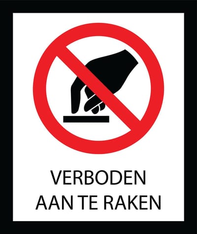 Bord ISO7010 Verboden aan te raken 20 x 24 cm