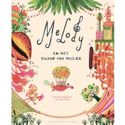 Melody En Het Eiland Van Muziek - Enzo Pérès-Labourdette