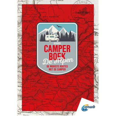 De Alpen - Anwb Camperboek - ANWB