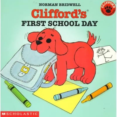 Clifford's First School Day (Classic Storybook) - Norman Bridwell