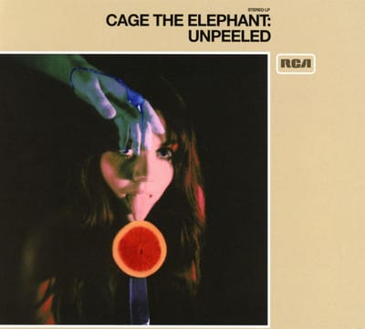 Unpeeled - Cage The Elephant