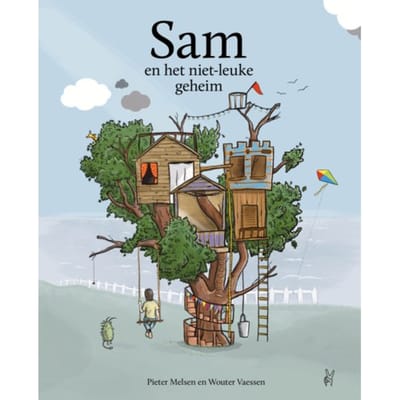 Sam En Het Niet-Leuke Geheim - Pieter Melsen