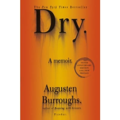 Dry - Augusten Burroughs