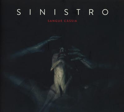 Sangue Cassia - Sinistro