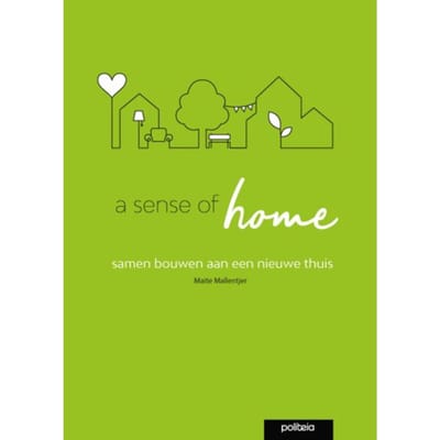 A Sense Of Home - Maite Mallentjer