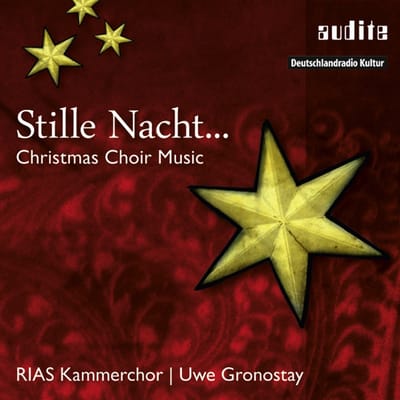Regina Jacobi & Klaus Stoll & RIAS Kammerchor - Stille Nacht... - Christmas Choir Music (CD)