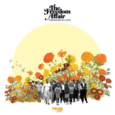 Freedom Affair - Freedom Is Love (LP)