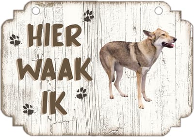 Hier Waak Ik: Saarloos Wolfhond | Waakbord | Spreukenbord | Hondenras | Hond | Betreden op eigen risico | Pas Op Voor De Hond | Deurbordjes | Bewaker Van Dit Huis