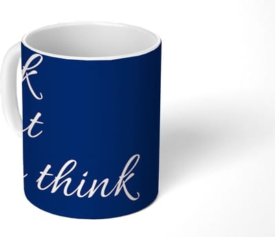 Mok - Koffiemok - Fuck what they think - Blauw - Cursief - Mokken - 350 ML - Beker - Koffiemokken - Theemok - Mok met Tekst