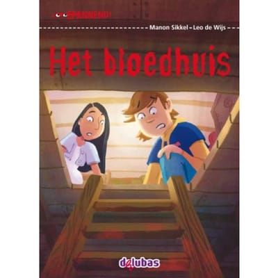 Het Bloedhuis - Spannend - Manon Sikkel