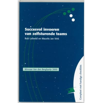 Succesvol Invoeren Van Zelfsturende Teams - Pm-Reeks - R. Leliveld