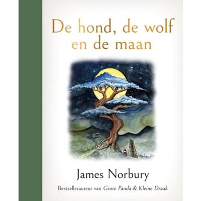 De Hond, De Wolf En De Maan - James Norbury