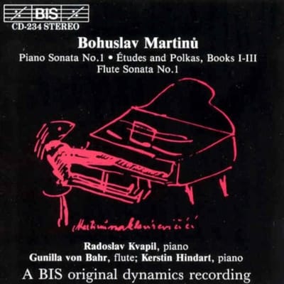 Radoslav Kvapil, Gunilla Von Bahr, Kerstin Hindart - Martinů: Piano Sonata 1 | Études And Polkas, Book I-III | Flute Sonata No.1 (CD)