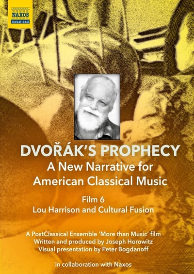Joseph Horowitz, Peter Bogdanoff - Dvořák's Prophecy - A New Narrative For American Classical Music Film 6 (DVD)