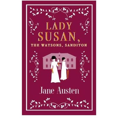 Lady Susan Les Watsons Sanditon par Jane Austen Livre de poche 9781847497154