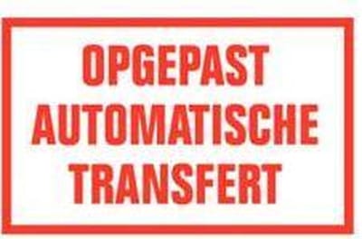 Opgepast automatische transfert tekststicker 200 x 125 mm
