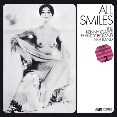Kenny Clarke Francy Boland Big Band - All Smiles (LP) (Remastered)