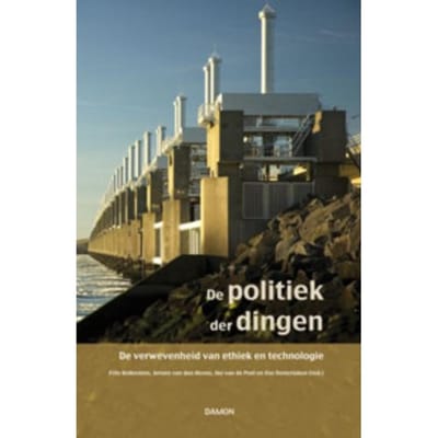 De Politiek Der Dingen - Frits Bolkestein