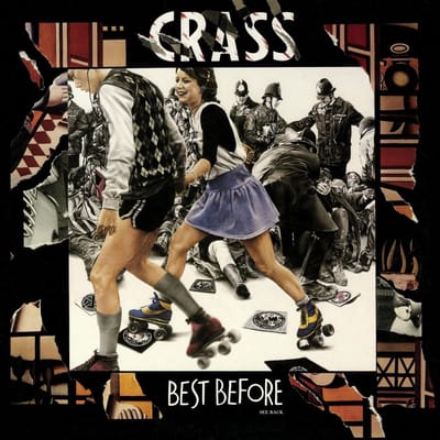 Crass - Best Before...1984 (2 CD) (Remastered)