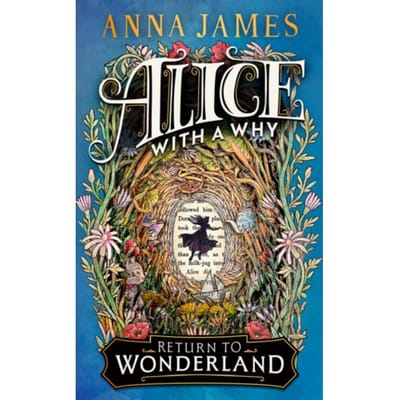 Alice With A Why - Anna James
